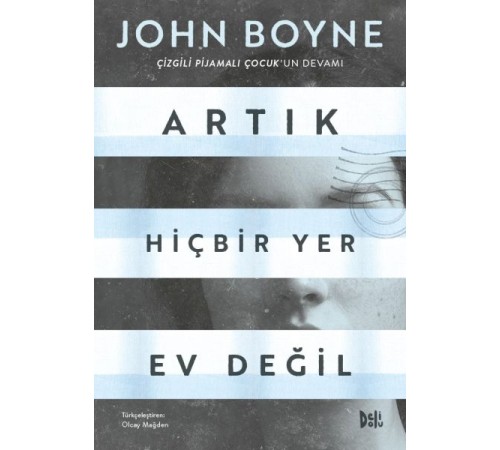 Artık Hiçbir Yer Ev Değil Artık Hiçbir Yer Ev Değil