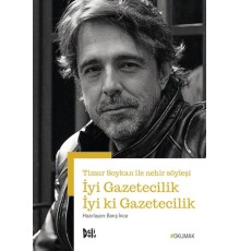 İyi Gazetecilik İyi ki Gazetecilik
