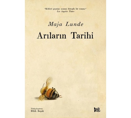 Arıların Tarihi