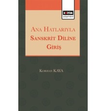 Anahatlarıyla Sansktrit Diline Giriş