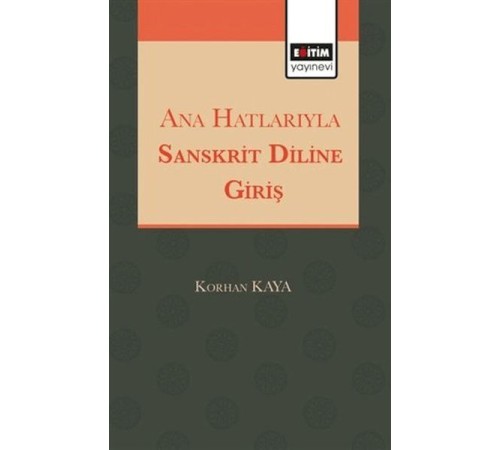 Anahatlarıyla Sansktrit Diline Giriş