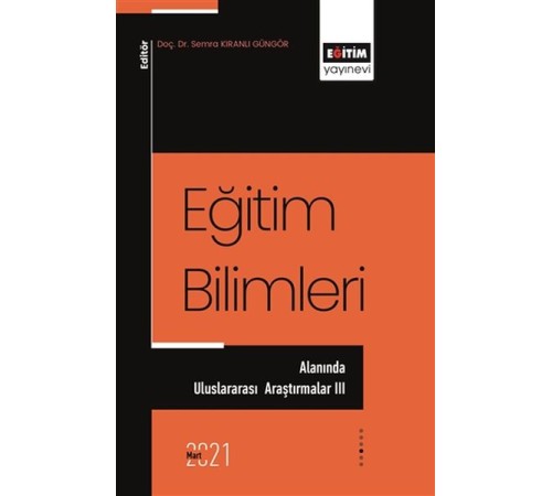Eğitim Bilimleri Alanında Uluslararası Araştırmalar 3