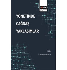 Yönetimde Çağdaş Yaklaşımlar