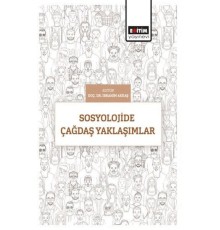 Sosyolojide Çağdaş Yaklaşımlar