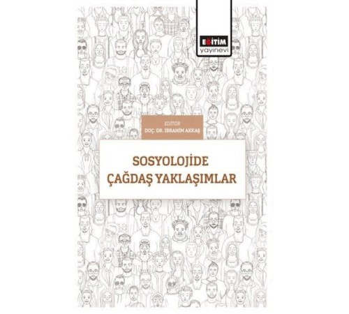 Sosyolojide Çağdaş Yaklaşımlar