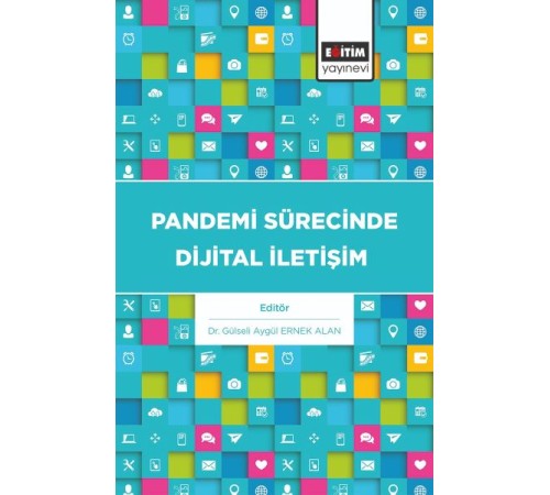 Pandemi Sürecinde Dijital İletişim