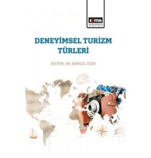 Deneyimsel Turizm Türleri