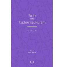 Tarih ve Toplumsal Kuram