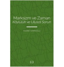 Marksizm ve Zaman Köylülük Ve Ulusal Sorun