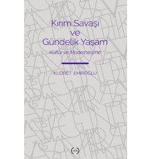 Kırım Savaşı ve Gündelik Yaşam