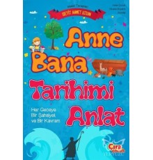 Anne Bana Tarihimi Anlat