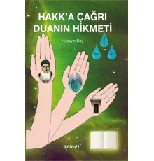 Hakk’a Çağrı Duanın Hikmeti