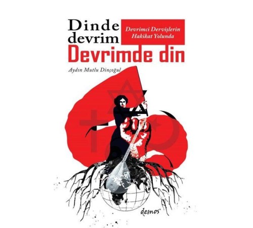 Dinde Devrim Devrimde Din
