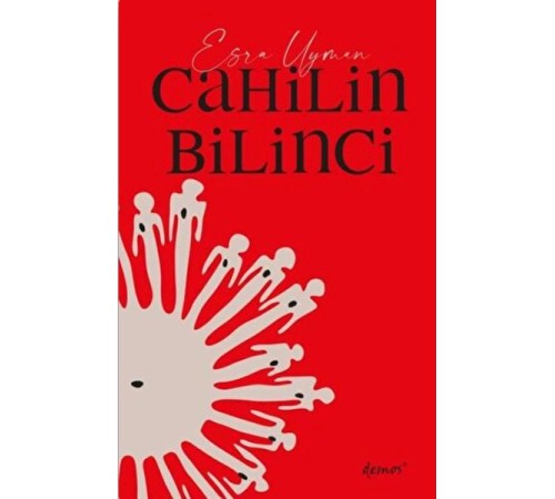 Cahilin Bilinci Cahilin Bilinci