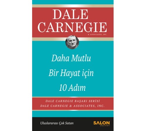 Daha Mutlu Bir Hayat İçin 10 Adım