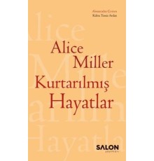 Kurtarılmış Hayatlar