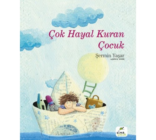 Çok Hayal Kuran Çocuk Çok Hayal Kuran Çocuk