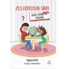 23,5 Derecenin Sırrı – Güney Afrika’ya Yolculuk