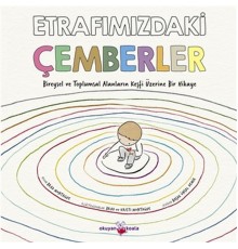 Etrafımızdaki Çemberler