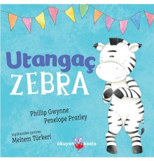 Utangaç Zebra