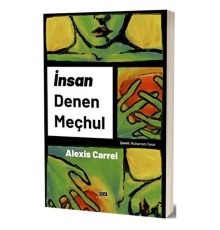 İnsan Denen Meçhul