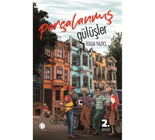 Parçalanmış Gülüşler Parçalanmış Gülüşler
