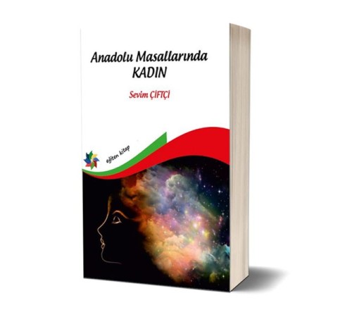 Anadolu Masallarında Kadın Anadolu Masallarında Kadın