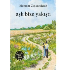 Aşk Bize Yakıştı
