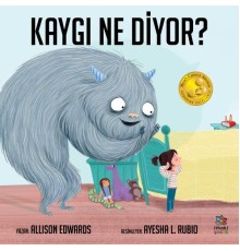 Kaygı Ne Diyor?