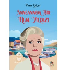 Anneannem Bir Film Yıldızı