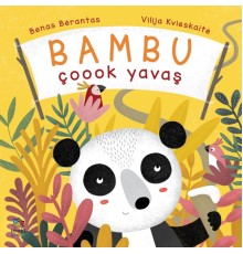 Bambu Çoook Yavaş