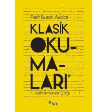 Klasik Okumaları-I - Kahramanlar Çağı