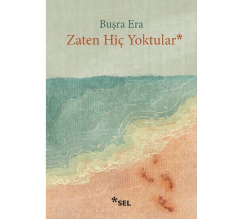 Zaten Hiç Yoktular