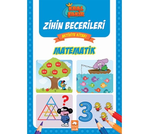 Matematik - Kral Şakir Zihin Becerileri Aktivite Kitabı Matematik - Kral Şakir Zihin Becerileri Aktivite Kitabı
