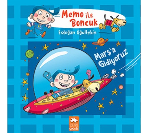 Memo ile Boncuk - Mars’a Gidiyoruz