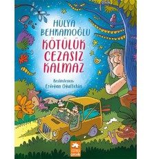 Kötülük Cezasız Kalmaz