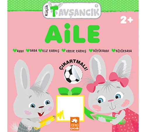 Küçük Tavşancık - Aile
