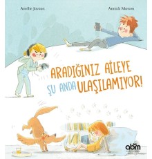 Aradığınız Aileye Şu Anda Ulaşılamıyor