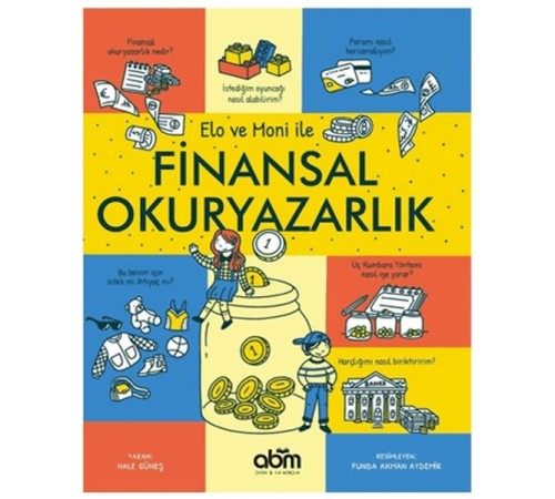 Elo ve Moni ile Finansal Okuryazarlık