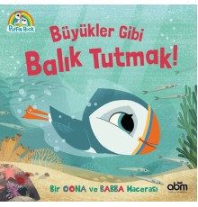 Puffin Rock- Büyükler Gibi Balık Tutmak!