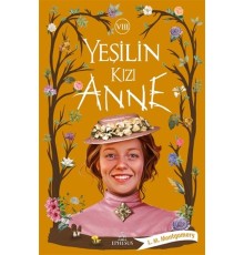 Yeşilin Kızı Anne 8