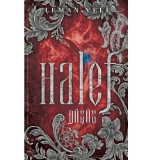 Halef 2: Düşüş