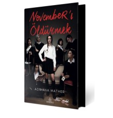 November’ı Öldürmek