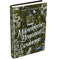 Mürekkebe Boyanan Sardunya 2 (Ciltli)