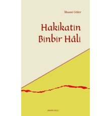 Hakikatin Binbir Hali