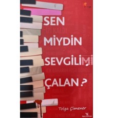 Sen miydin Sevgilimi Çalan?