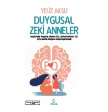 Duygusal Zeki Anneler