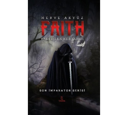 Faith - Vadedilen Kurtarıcı
