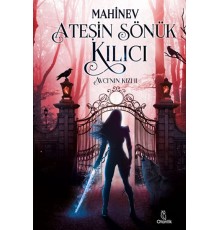 Avcı'nın Kızı 2 - Ateşin Sönük Kılıcı (Ciltli)