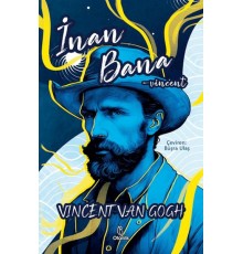 İnan Bana -Vincent